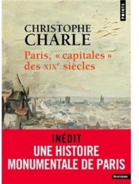 Couverture du livre Paris, capitales des XIXème siècles - Christophe Charle