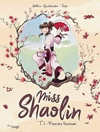 Couverture du livre Miss Shaolin - Isabelle Bottier - Cyril Kravtchenko