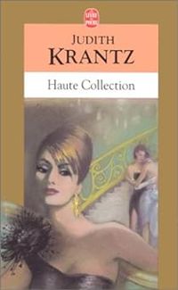 Judith Krantz - Haute collection