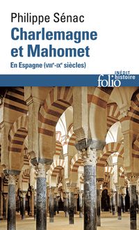 Couverture du livre Charlemagne et Mahomet - Philippe Senac