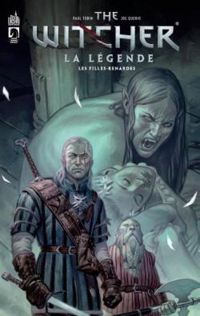 Couverture du livre The Witcher : La Légende - Paul Tobin