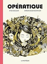 Couverture du livre Opératique - Kyo Maclear