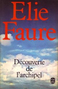 Lie Faure - Découverte de l'archipel / D'autres terres en vue