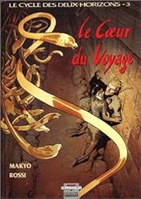 Pierre Makyo - Le coeur du voyage