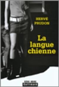 Herve Prudon - La langue chienne