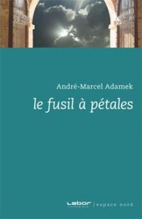 Adamek A M - Fusil a Petales