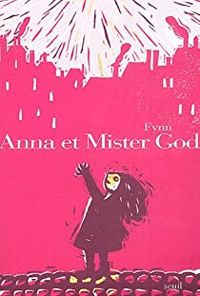 Couverture du livre Anna et Mister God - Fynn 