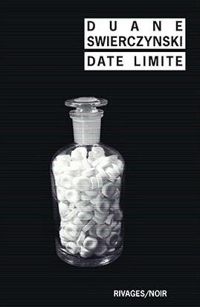 Duane Swierczynski - Date limite