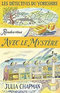 Couverture du livre Rendez-vous avec le mystère - Julia Chapman