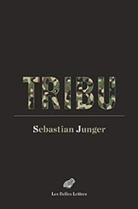 Couverture du livre Tribu - Sebastian Junger