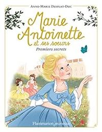 Couverture du livre Premiers secrets - Anne Marie Desplat Duc