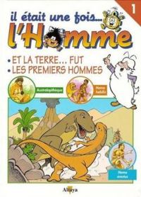 Couverture du livre Il était une fois l'homme - Intégrale 01  - Albert Barille