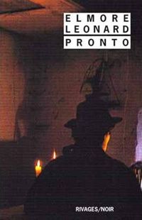 Elmore Leonard - Pronto