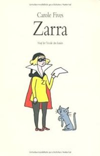 Couverture du livre Zarra - Carole Fives