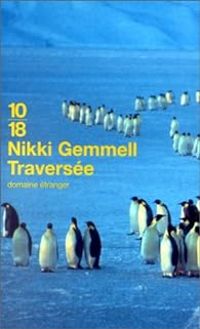 Couverture du livre Traversée - Nikki Gemmell