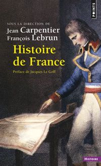 Couverture du livre Histoire de France - Francois Lebrun