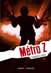 Fabien Clavel - Métro Z