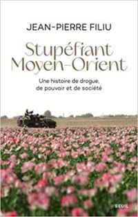 Couverture du livre Stupéfiant Moyen-Orient - Jean Pierre Filiu