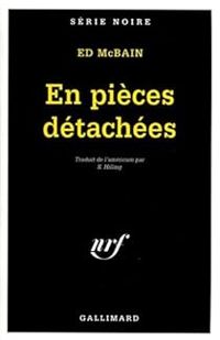 Couverture du livre En pièces détachées - Ed Mcbain