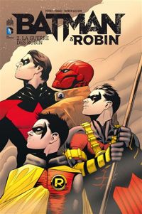 Couverture du livre BATMAN & ROBIN - Patrick Gleason - Peter J Tomasi