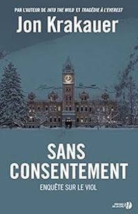 Jon Krakauer - Sans consentement