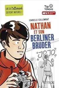 Couverture du livre Nathan et son Berliner Bruder - Isabelle Collombat