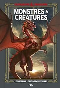 Couverture du livre Donjons et Dragons : Monstres et créatures - Jim Zub