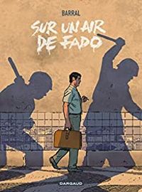 Couverture du livre Sur un air de Fado - Nicolas Barral