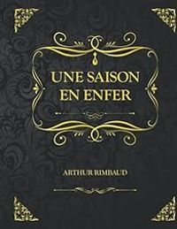 Couverture du livre Une saison en enfer - Arthur Rimbaud - Patti Smith