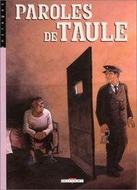 Couverture du livre Paroles de taule - Ric Corbeyran