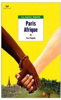 Couverture du livre Paris, Afrique - Yves Pinguilly