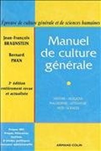 Jean Francois Braunstein - Bernard Phan - Manuel de culture générale