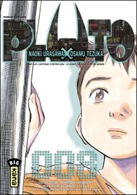 Naoki Urasawa - Osamu Tezuka - Takashi Nagasaki - Pluto