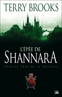 Terry Brooks - L'Épée de Shannara