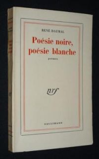 Couverture du livre Poésie noire et poésie blanche - Rene Daumal