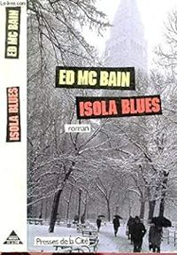 Couverture du livre Isola blues - Ed Mcbain