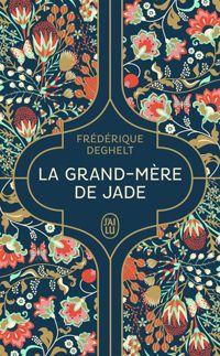 Frederique Deghelt - La grand-mère de Jade