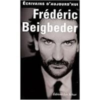 Couverture du livre Frédéric Beigbeder - Frederic Beigbeder - Angie David