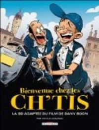 Couverture du livre Bienvenue chez les Ch'tis  - Pierre Veys - Fred Coicault