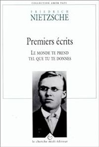 Couverture du livre Premiers écrits  - Friedrich Nietzsche