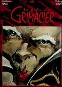 Couverture du livre Le fils du grimacier - Mathieu Gallie - Guillaume Sorel