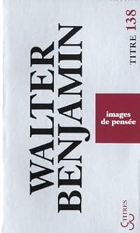 Couverture du livre Images de pensée - Walter Benjamin