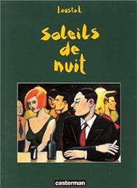 Couverture du livre Soleil de nuit - Jacques De Loustal