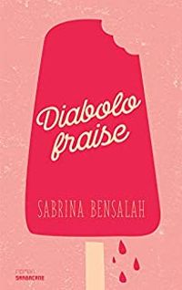 Sabrina Bensalah - Diabolo fraise