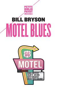 Couverture du livre Motel Blues - Bill Bryson