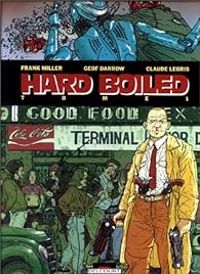 Frank Miller - Geof Darrow - Hard boiled