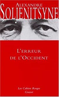 Couverture du livre L'erreur de l'Occident - Alexandre Soljenitsyne