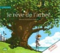 Couverture du livre Le rêve de l'arbre - Olivier Nomblot - Maureen Dor