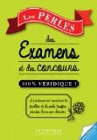 Couverture du livre Les Perles des examens et des concours - Larousse 