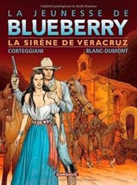 Couverture du livre La Sirène de Veracruz - Michel Blanc Dumont - Francois Corteggiani